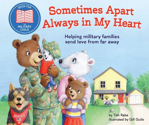 Sometimes Apart, Always in My Heart by Rabe, Tish