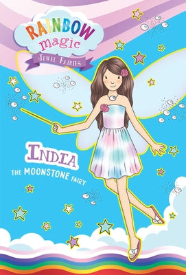 Rainbow Magic Jewel Fairies #1: India the Moonstone Fairy by Meadows, Daisy