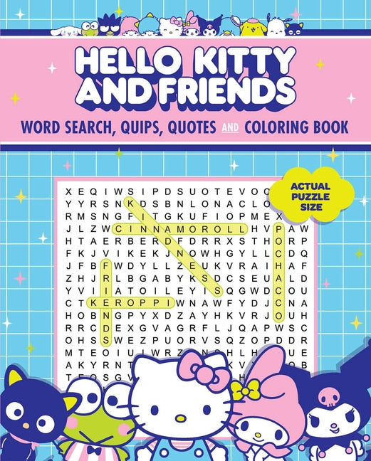 Hello Kitty and Friends Word Search, Quips, Quotes and Coloring Book -- Editors of Thunder Bay Press, Paperback