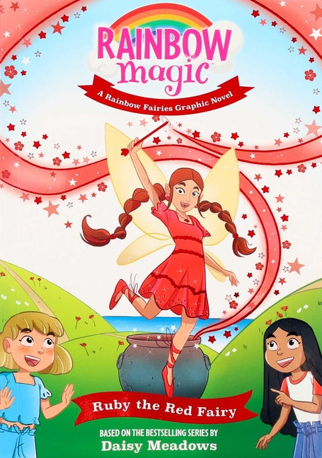 Rainbow Magic Rainbow Fairies #1: Ruby the Red Fairy Graphic Novel -- Daisy Meadows, Paperback