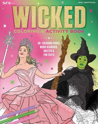 Wicked Coloring & Activity Book -- Editors of Thunder Bay Press, Paperback