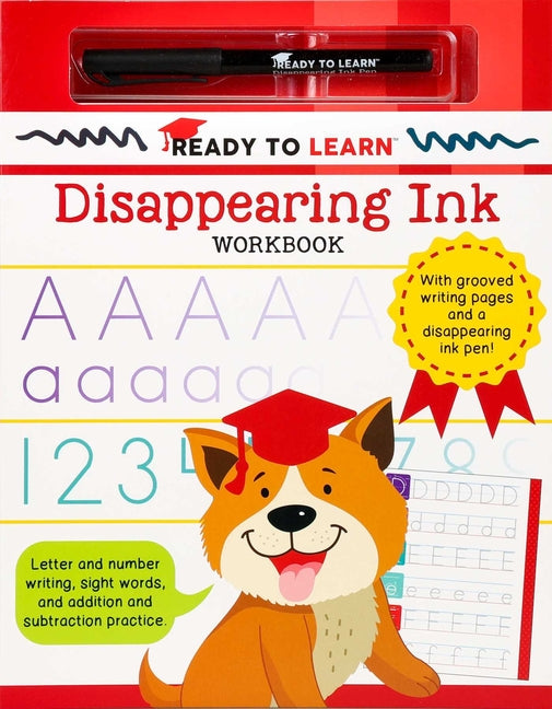 Ready to Learn Disappearing Ink Workbook: With Grooved Writing Pages and a Disappearing Ink Pen! Letter and Number Writing, Sight Words, and Addition -- Editors of Silver Dolphin Books, Spiral