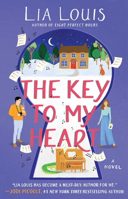 The Key to My Heart -- Lia Louis, Paperback
