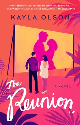 The Reunion -- Kayla Olson, Paperback