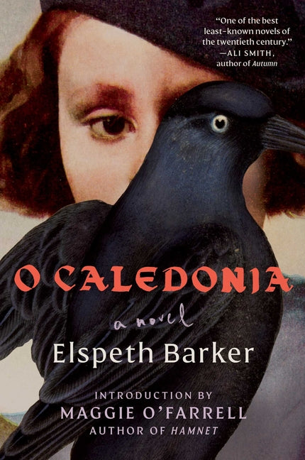 O Caledonia -- Elspeth Barker, Paperback