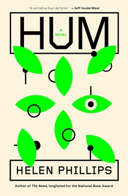 Hum -- Helen Phillips, Hardcover