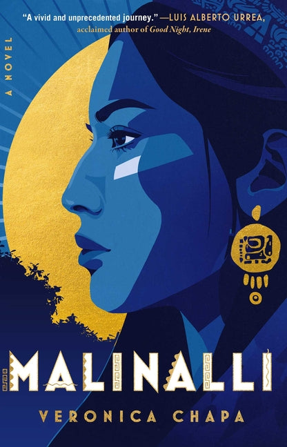 Malinalli -- Veronica Chapa, Paperback