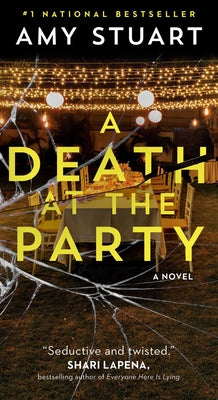A Death at the Party by Stuart, Amy