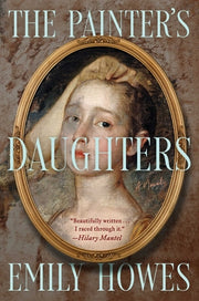 The Painter's Daughters by Howes, Emily