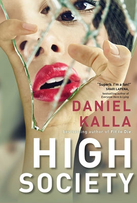 High Society by Kalla, Daniel