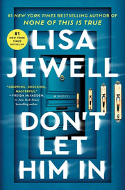 Don't Let Him in by Jewell, Lisa