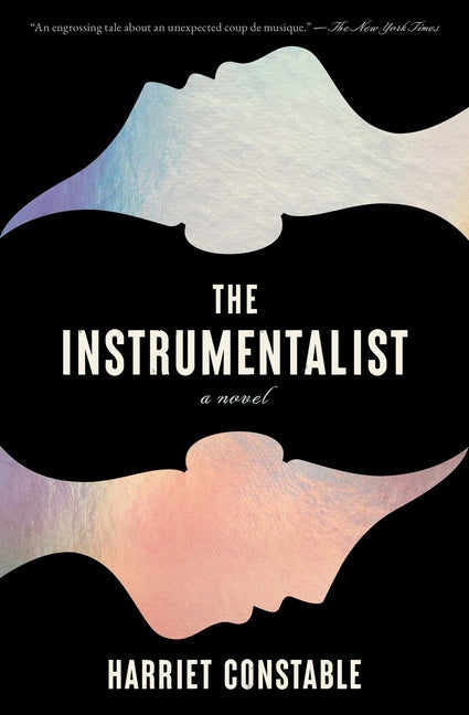 The Instrumentalist -- Harriet Constable, Paperback