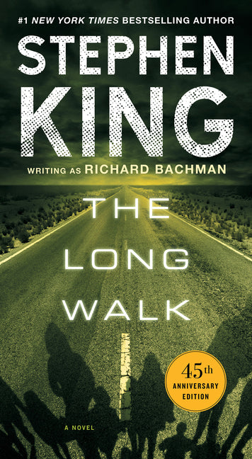 The Long Walk -- Stephen King, Mass Market Paperbound