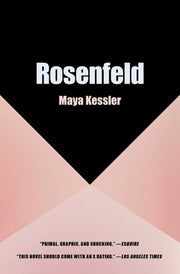 Rosenfeld by Kessler, Maya