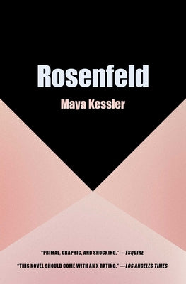 Rosenfeld by Kessler, Maya