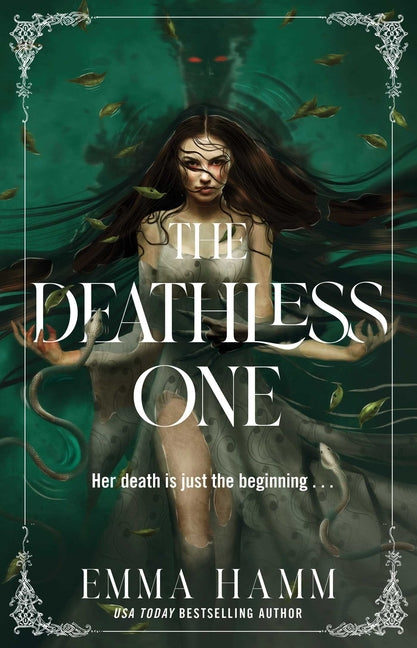 The Deathless One by Hamm, Emma