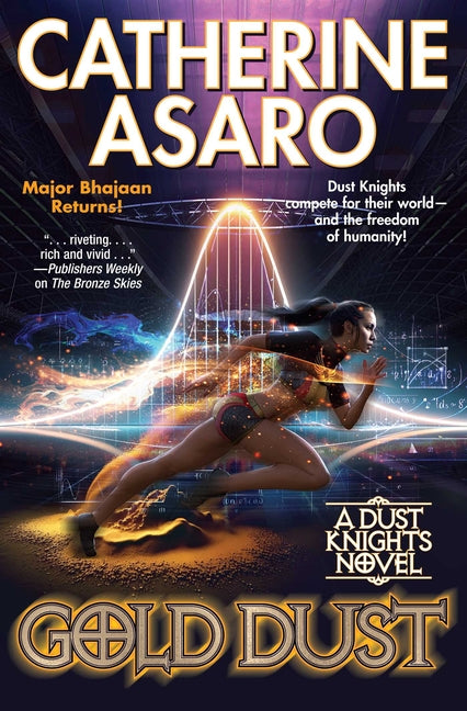 Gold Dust -- Catherine Asaro, Hardcover