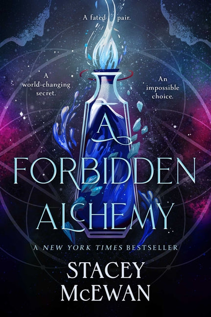 A Forbidden Alchemy -- Stacey McEwan, Hardcover