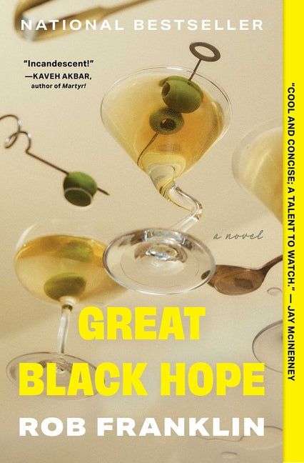 Great Black Hope -- Rob Franklin, Paperback