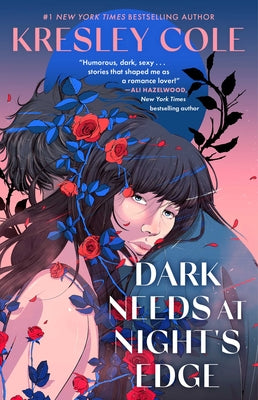 Dark Needs at Night's Edge -- Kresley Cole, Paperback