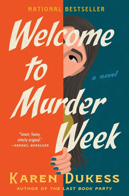 Welcome to Murder Week by Dukess, Karen