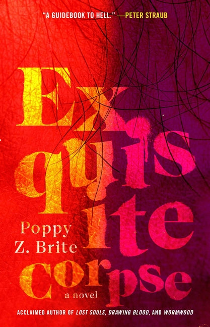 Exquisite Corpse -- Poppy Z. Brite, Paperback