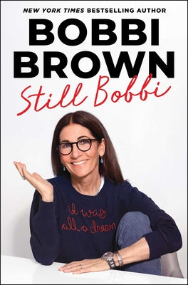 Still Bobbi by Brown, Bobbi