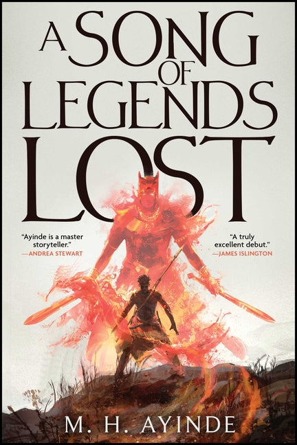 A Song of Legends Lost -- M. H. Ayinde, Paperback