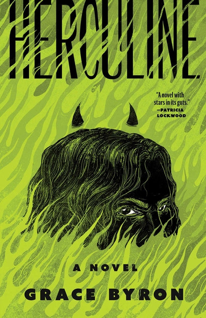 Herculine -- Grace Byron, Hardcover