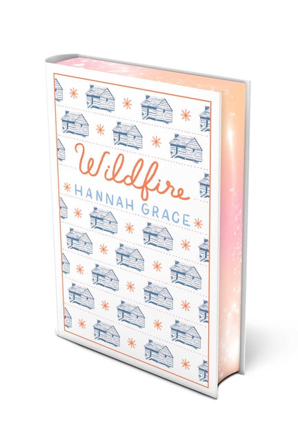 Wildfire: Deluxe Edition Hardcover by Grace, Hannah
