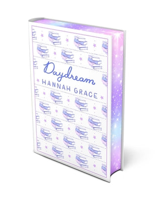 Daydream: Deluxe Edition Hardcover by Grace, Hannah