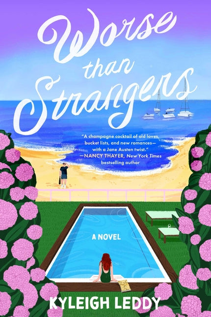 Worse Than Strangers -- Kyleigh Leddy, Hardcover