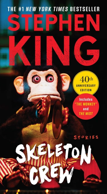 Skeleton Crew: Stories by King, Stephen