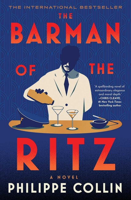 The Barman of the Ritz -- Philippe Collin, Hardcover