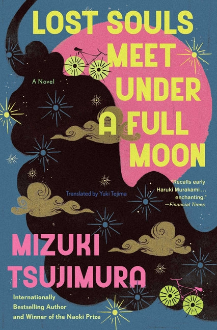 Lost Souls Meet Under a Full Moon -- Mizuki Tsujimura, Paperback