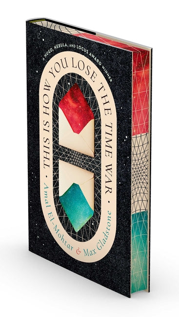 This Is How You Lose the Time War (Deluxe Edition) -- Amal El-Mohtar, Hardcover