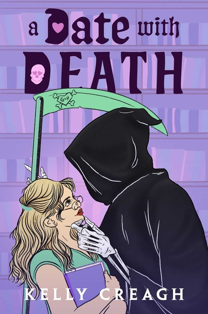 A Date with Death -- Kelly Creagh, Paperback