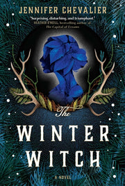 The Winter Witch by Chevalier, Jennifer