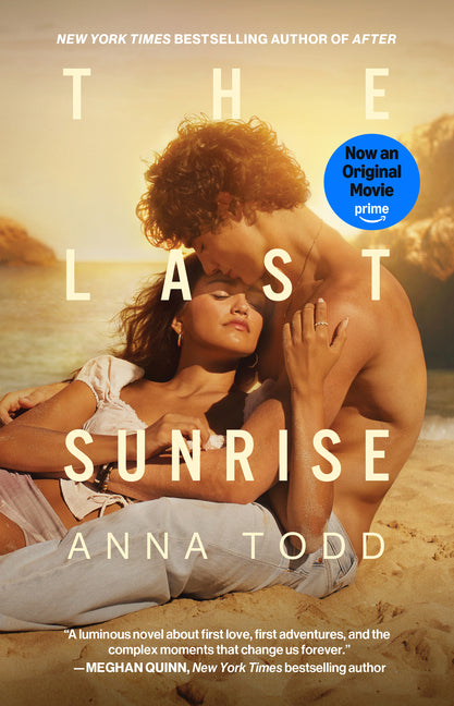 The Last Sunrise -- Anna Todd, Paperback