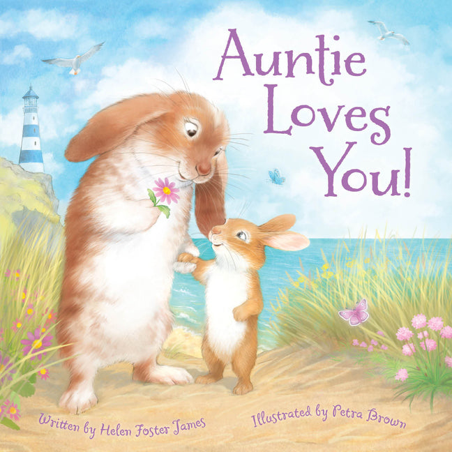 Auntie Loves You! -- Helen Foster James, Board Book