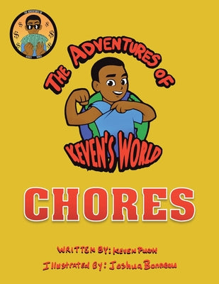 The Adventures of Keven's World: Chores by Pugh, Keven