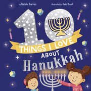 10 Things I Love about Hanukkah by Barnes, Natalie
