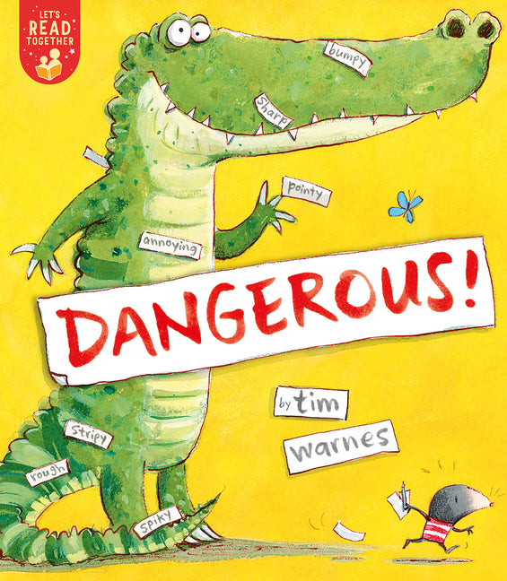 Dangerous! -- Tim Warnes, Paperback
