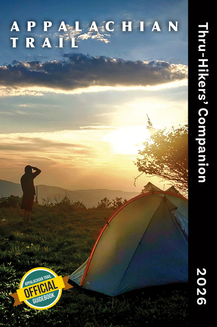 Appalachian Trail Thru-Hikers' Companion 2026 -- Appalachian Long Distance Hikers Associa, Paperback