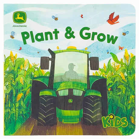 John Deere Kids Plant & Grow -- Cottage Door Press, Board Book