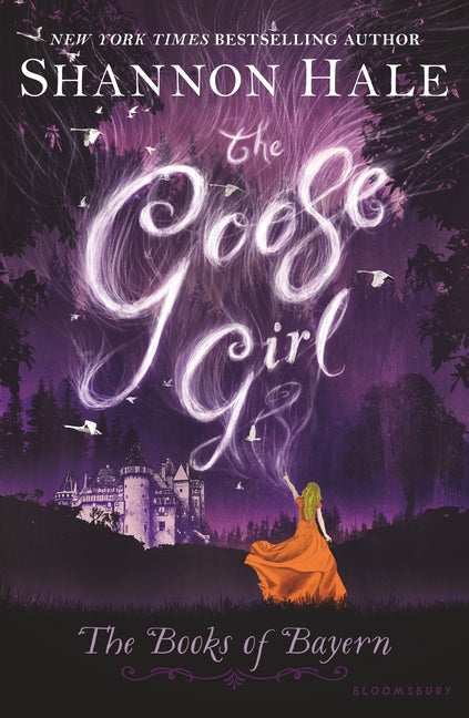 The Goose Girl -- Shannon Hale, Paperback