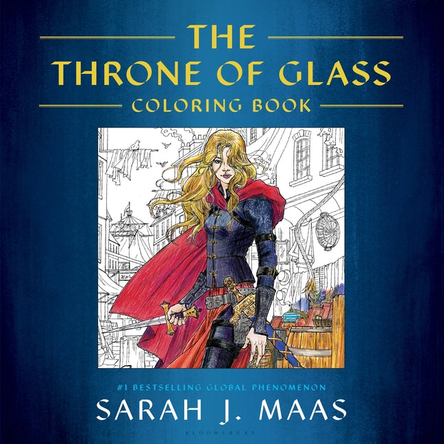 The Throne of Glass Coloring Book -- Sarah J. Maas, Paperback
