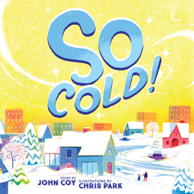 So Cold! by Coy, John