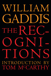 The Recognitions by Gaddis, William