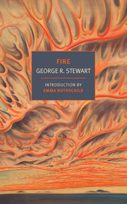 Fire by Stewart, George R.